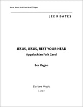Jesus, Jesus, Rest Your Head Organ sheet music cover